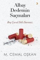Albay Dedemin Sacmalari - Cemal Oskan, M.