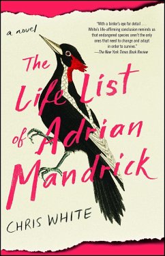 The Life List of Adrian Mandrick - White, Chris