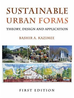Sustainable Urban Forms - Kazimee, Bashir A.