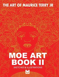 The Art of Maurice Terry Jr Moe Art Book II