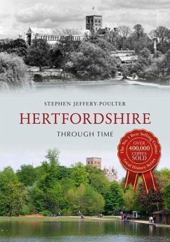 Hertfordshire Through Time - Jeffery-Poulter, Stephen