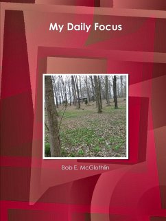 My Daily Focus - Mcglothlin, Bob E.