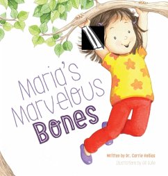 Maria's Marvelous Bones - Kollias, Carrie