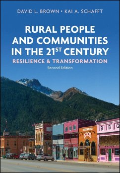 Rural People and Communities in the 21st Century - Brown, David L;Schafft, Kai A.