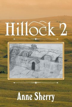 Hillock 2 - Sherry, Anne