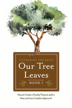Our Tree Leaves: Book I Volume 1 - Pacheco, Catherine