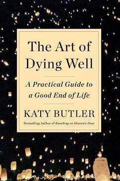 The Art of Dying Well - Butler, Katy