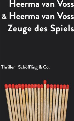 Zeuge des Spiels (eBook, ePUB) - Heerma van Voss, Daan; Heerma van Voss, Thomas