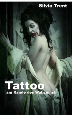 Tattoo (eBook, ePUB) - Trent, Silvia