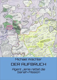 DER AUFBRUCH (eBook, ePUB) - Wächter, Michael