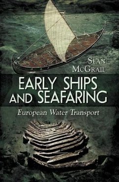 Early Ships and Seafaring (eBook, ePUB) - McGrail, Sean