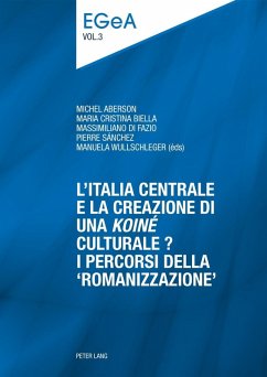 L'Italia centrale e la creazione di una koine culturale? (eBook, PDF)