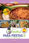 MIXtipp: Recetas para fiestas II (español) (eBook, ePUB)