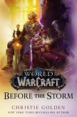 World of Warcraft: Before the Storm (eBook, ePUB)