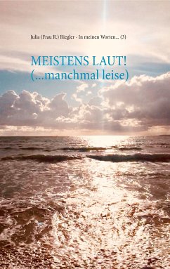 Meistens laut! (... manchmal leise) (eBook, ePUB)