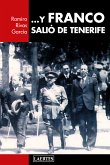 ... Y Franco salió de Tenerife (eBook, ePUB)