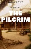The Pilgrim (eBook, ePUB)