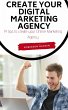 Create your Digital Marketing Agency -... - Bild 1