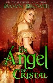 un angel de cristal (eBook, ePUB) un angel de cristal (eBook, ePUB)