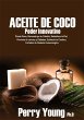 Aceite de Coco Poder Innovativo (eBook,... - Bild 1