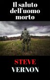 Il saluto dell'uomo morto (eBook, ePUB) Il saluto dell'uomo morto (eBook, ePUB)