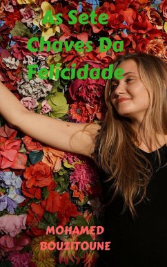 Cover As Sete Chaves Da Felicidade (eBook, ePUB)