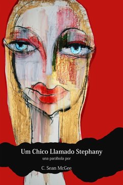 Un chico llamado Stephany (eBook, ePUB) - McGee, C. Sean