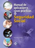 Manual de aplicación y casos prácticos de Seguridad Social 2018 (eBook, ePUB)