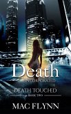 Death Incorporated: Death Touched Book 2 (Urban Fantasy Romance) (eBook, ePUB)