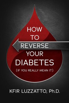 Cover How To Reverse Your Diabetes (If You Really Mean It) (eBook, ePUB)