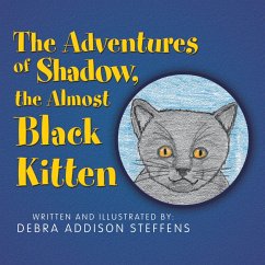 Cover The Adventures of Shadow, the Almost Black Kitten (eBook, ePUB)