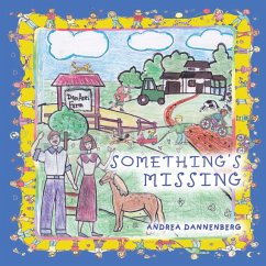 Something's Missing (eBook, ePUB) - Dannenberg, Andrea