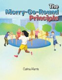 The Merry-Go-Round Principle (eBook, ePUB)