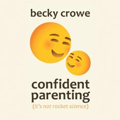 Confident Parenting (eBook, ePUB)