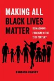Making All Black Lives Matter (eBook, ePUB)