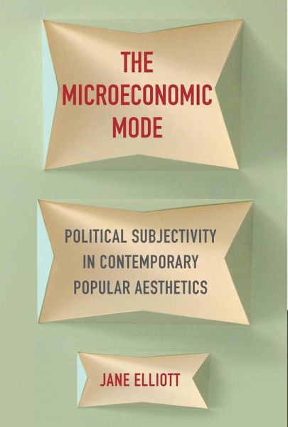 The Microeconomic Mode (eBook, ePUB) The Microeconomic Mode (eBook, ePUB)