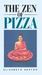 The Zen of Pizza (eBook, ePUB) - Bild 1