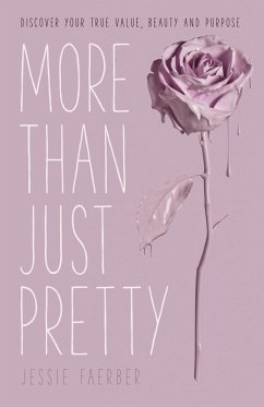 More Than Just Pretty (eBook, ePUB) - Faerber, Jessie