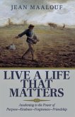 Live a Life That Matters (eBook, ePUB) Live a Life That Matters (eBook, ePUB)