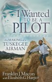 I Wanted to Be a Pilot (eBook, ePUB)