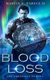 Blood Loss (The Chronicle of Rael) (eBook, ePUB)