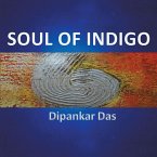 Soul of Indigo (eBook, ePUB) Soul of Indigo (eBook, ePUB)