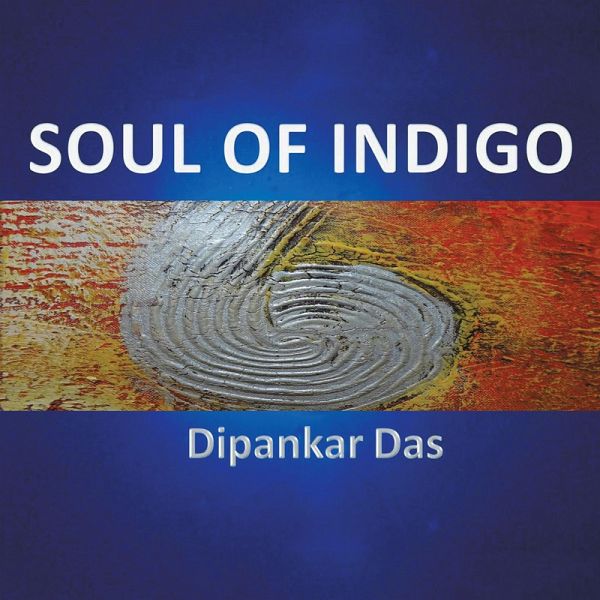 Soul of Indigo (eBook, ePUB)