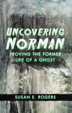 Uncovering Norman (eBook, ePUB) - Rogers, Susan E.