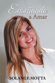 Enseñando a Amar (eBook, ePUB)