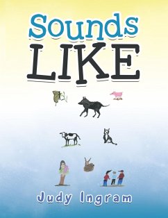 Sounds Like (eBook, ePUB) - Ingram, Judy