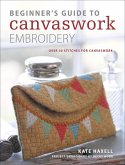 Beginner's Guide to Canvaswork Embroidery (eBook, ePUB)