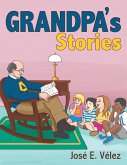 Grandpa'S Stories (eBook, ePUB)