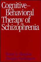 Cognitive-Behavioral Therapy of Schizophrenia - Kingdon, David G. / Turkington, Douglas
