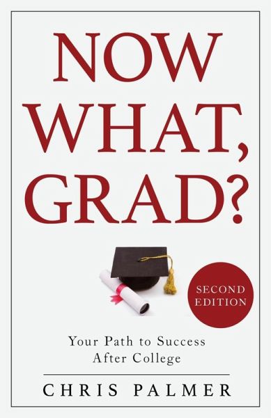 Now What, Grad? (eBook, ePUB)